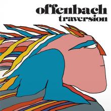 OFFENBACH JACQUES  - VINYL TRAVERSION [VINYL]