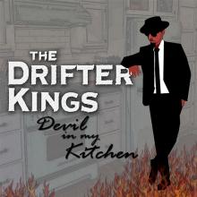 DRIFTER KINGS  - CD DEVIN IN MY KITCHEN