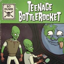 TEENAGE BOTTLEROCKET  - SI SO DUMB/SO STOKED /7