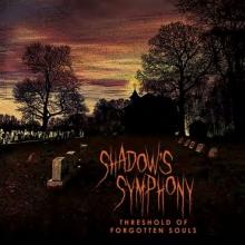 SHADOW'S SYMPHONY  - CD THRESHOLD OF FORGOTTEN SOULS