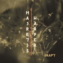 HAIRETIS-HARPER  - VINYL DRAFT [VINYL]