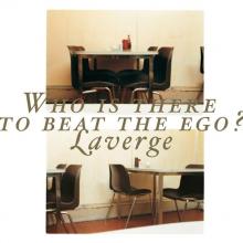 LAVERGE  - VINYL WHO IS THERE T..