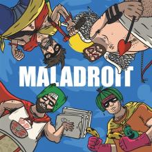MALADROIT  - CD REAL LIFE SUPER HEROES