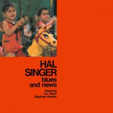 SINGER HAL  - VINYL BLUES AND NEWS [VINYL]
