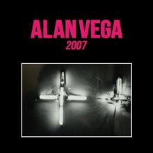 VEGA ALAN  - CD 2007