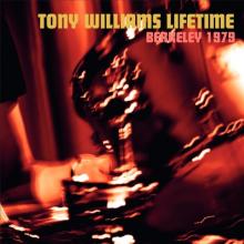 TONY WILLIAMS LIFETIME  - CD BERKELEY 1979