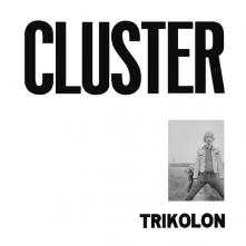 TRIKOLON  - VINYL CLUSTER [VINYL]