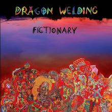 DRAGON WELDING  - CD FICTIONARY