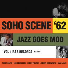 VARIOUS  - VINYL SOHO SCENE '62..