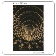 WIESE KLAUS  - CD MARACCABA (1982)