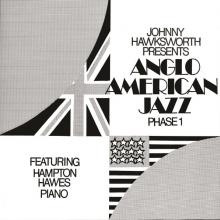 HAWKSWORTH JOHNNY FEATUR  - CD ANGLO AMERICAN JAZZ PHASE 1