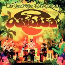 OSIBISA  - CD+DVD THE LOST ‘70S LIVE SHOWS (2CD)