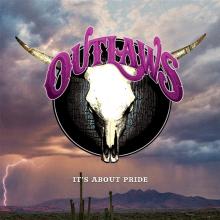 OUTLAWS  - CD IT'S ABOUT PRIDE