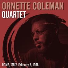 COLEMAN ORNETTE  - VINYL ROME ITALY FEBRUARY 8 1968 [VINYL]