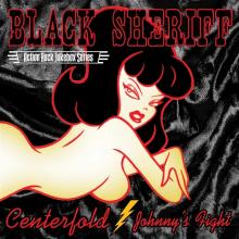 BLACK SHERIFF  - SI CENTERFOLD/JOHNNY'S FIGHT /7