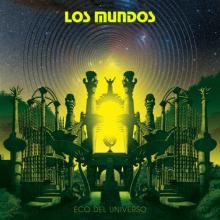 LOS MUNDOS  - VINYL ECO DEL UNIVERSO [VINYL]