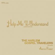 FRAZER AARON & THE HARLE  - SI HELP ME TO UNDERSTAND /7