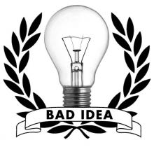 BAD ASSETS/BEST IDEA EVER  - SI BAD IDEA /7