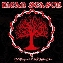 MEAN SEASON  - CD THE MEMORY AND I STILL...