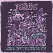 BUGGIN  - VINYL CONCRETE COWBOYS [VINYL]