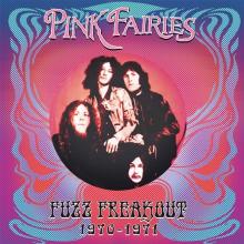 PINK FAIRIES  - 2xVINYL FUZZ FREAKOUT 1970-1971 [VINYL]