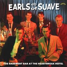 EARLS OF SUAVE  - VINYL BASEMENT BAR A..