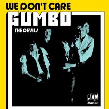 GUMBO  - SI WE DON'T CARE/THE DEVILS /7