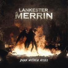 LANKESTER MERRIN  - CD DARK MOTHER RISES