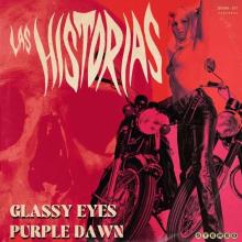 LAS HISTORIAS  - VINYL GLASSY EYES/PURPLE DAWN [VINYL]