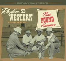  RHYTHM & WESTERN VOL.10 NINE POUND HAMMER - suprshop.cz