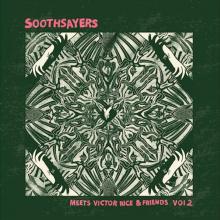 SOOTHSAYERS & VICTOR RICE  - VINYL SOOTHSAYERS ME..