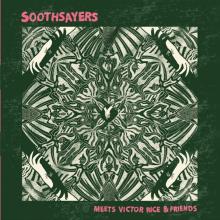 SOOTHSAYERS & VICTOR RICE  - CD SOOTHSAYERS MEETS..