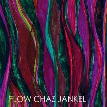JANKEL CHAZ  - CD FLOW