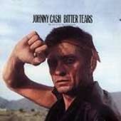 CASH JOHNNY  - CD BITTER TEARS: BAL..