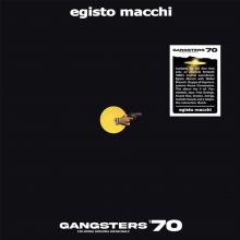 MACCHI EGISTO  - VINYL GANGSTERS '70 [VINYL]