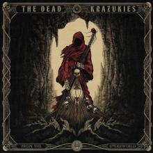 DEAD KRAZUKIES  - CD FROM THE UNDERWORLD