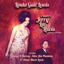 LINDA GAIL LEWIS  - CD A TRIBUTE TO JERRY LEE LEWIS