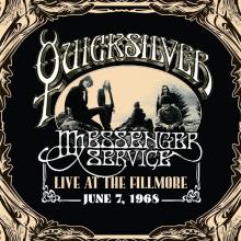 QUICKSILVER MESSENGER SER  - 2xCD LIVE AT THE FILLMORE, JUNE 7, 1968