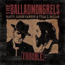 BALLADMONGRELS  - CD TROUBLE