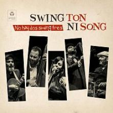 SWING TON NI SONG  - CD NO HAY DOS SWING TRES