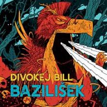 DIVOKEJ BILL  - CD BAZILISEK