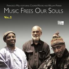 MELA FRANCISCO  - CD MUSIC FREES OUR SOULS - VOL. 2