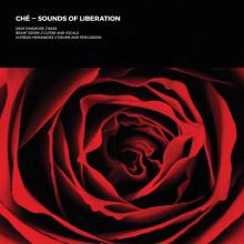 CHE  - CD SOUNDS OF LIBERATION