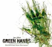 MORTAZAVI MOHAMAD REZA  - CD GREEN HANDS