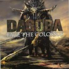 DAGOBA  - CD FACE THE COLOSSUS