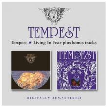 TEMPEST  - 2xCD TEMPEST/LIVING IN FEAR
