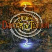 ZINGAIA  - CD DANCERS OF TWILIGHT