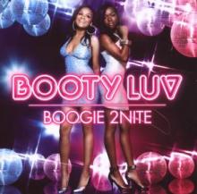 BOOTY LUV  - CD BOOGIE 2NITE