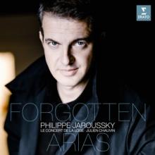 JAROUSSKY PHILIPPE LE CONCER  - CD FORGOTTEN ARIAS