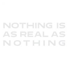  NOTHING IS AS REAL AS NOTHING - supershop.sk